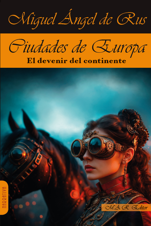 Ciudades de Europa. Miguel Angel de Rus Ciudades de Europa. Miguel Angel de Rus